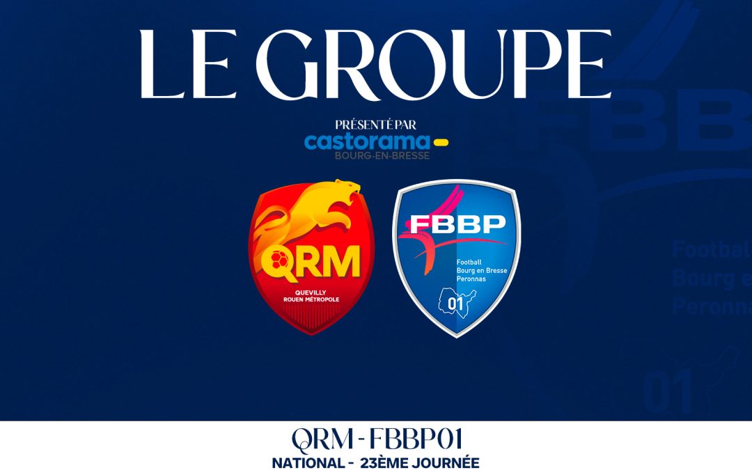 QRM – FBBP01  : Le Groupe