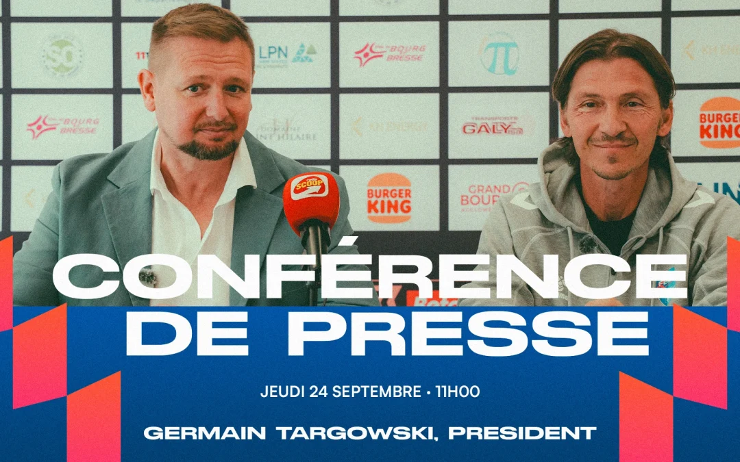 🎙️ CONFÉRENCE DE PRESSE