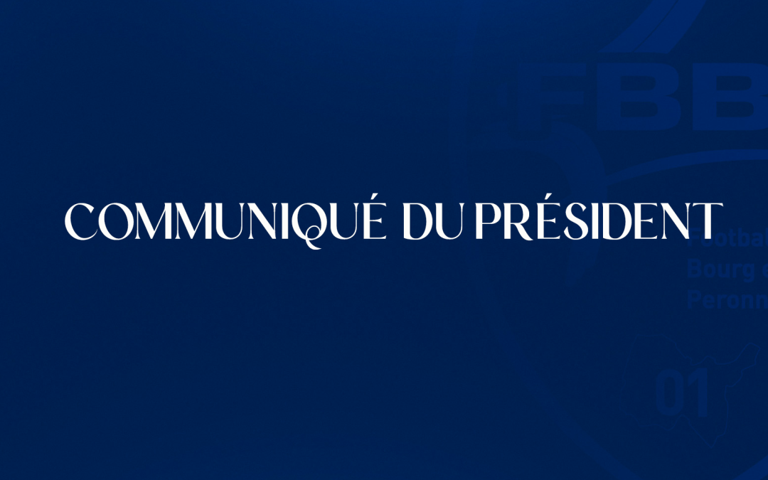 LES MOTS DU PRÉSIDENT