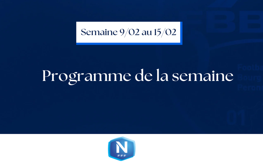 Programme de la semaine